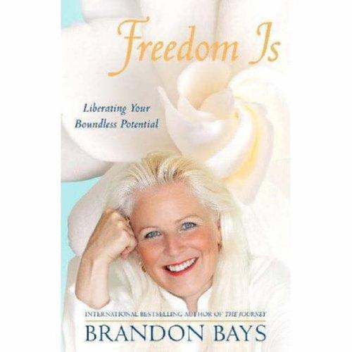 Cover of FREEDOM IS by Brandon Bays