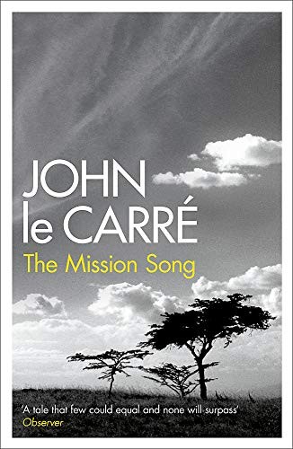 Cover of Mission Song The by John le Carré