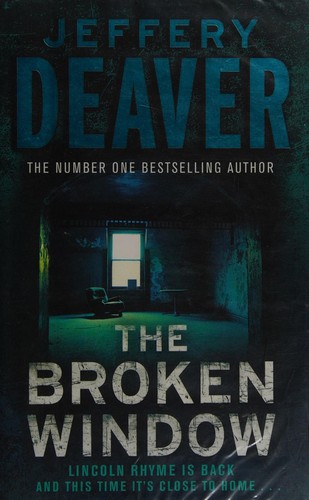 Cover of The broken window by Jeffery Deaver