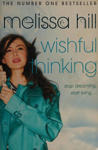 Cover of Wishful Thinking by Melissa Hill