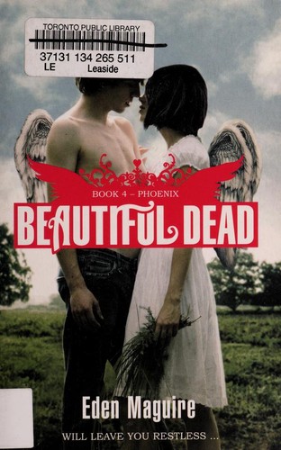 Cover of Beautiful Dead 04 Phoenix by Eden Maguire