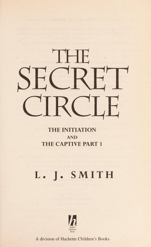 Cover of The initiation by Lisa Jane Smith