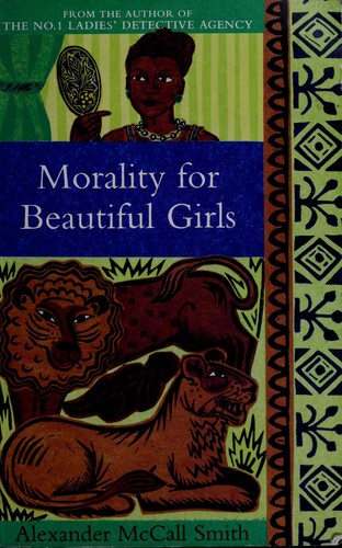 Cover of Morality for beautiful girls by Alexander McCall Smith