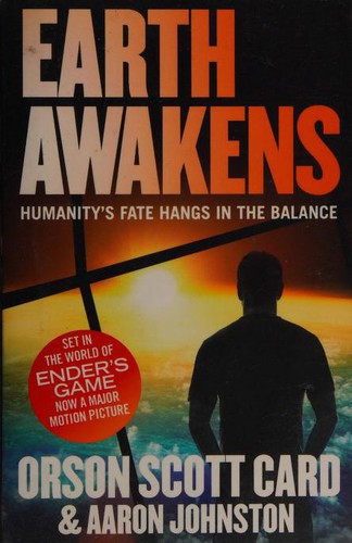 Cover of Earth Awakens by Orson Scott Card, Aaron Johnston
