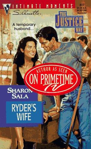 Cover of Ryder's Wife (The Justice Way) by Sharon Sala