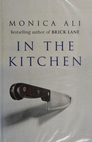Cover of In the kitchen by Monica Ali