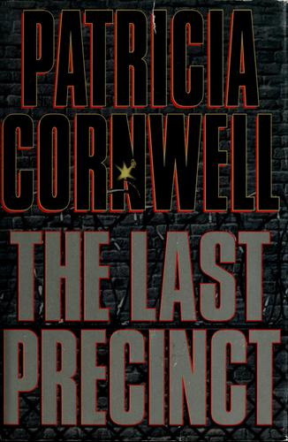 Cover of The last precinct by Patricia Cornwell