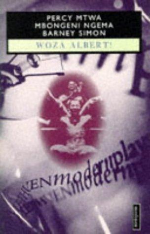Cover of Woza Albert! by Percy Mtwa, Mbongeni Ngema, Barney Simon
