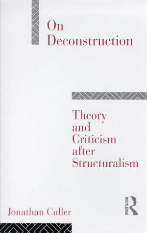 Cover of On Deconstruction by Jonathan Culler