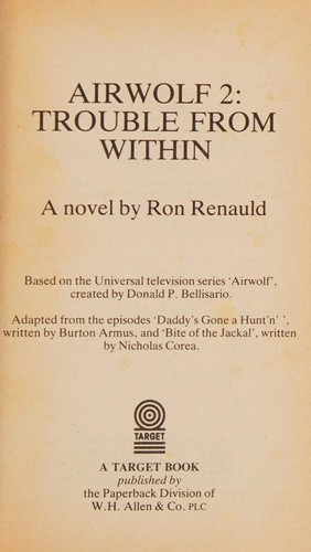 Cover of Airwolf 2, trouble from within by Ron Renauld