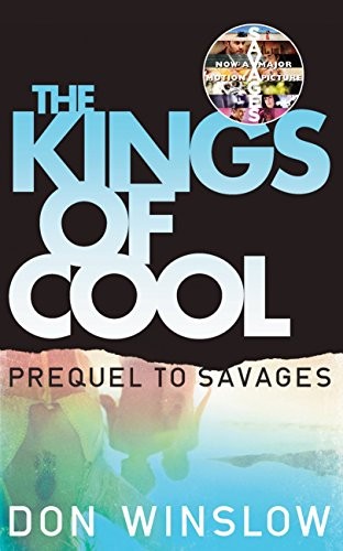 Cover of The Kings of Cool by Don Winslow