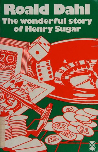 Cover of The Wonderful Story of Henry Sugar by Roald Dahl