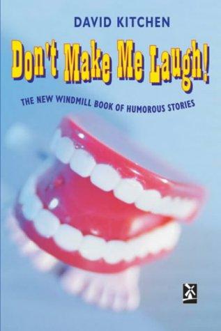 Cover of Don't Make Me Laugh by David Kitchen