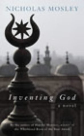 Cover of Inventing God by Nicholas Mosley