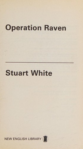 Cover of Operation Raven. by Stuart White