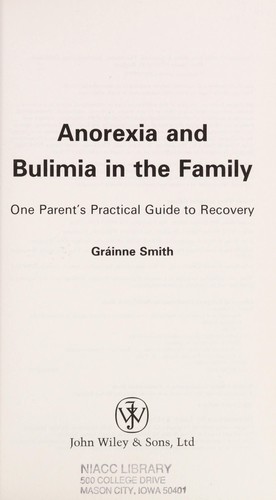 Cover of Anorexia and bulimia in the family by Grainne Smith