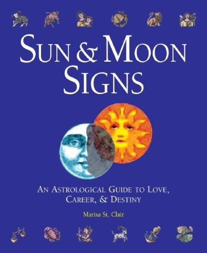 Cover of Sun & Moon Signs by Marisa St. Clair