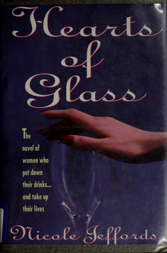 Cover of Hearts of glass by Nicole Jeffords