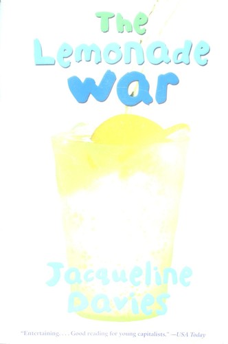 Cover of The Lemonade War by Davies, Jacqueline