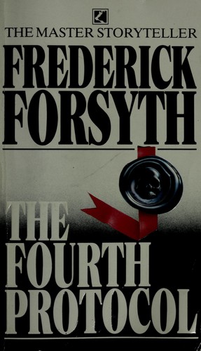 Cover of The fourth protocol by Frederick Forsyth