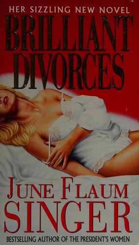 Cover of Brilliant divorces by June Flaum Singer