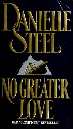 Cover of No greater love by Danielle Steel