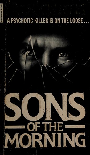 Cover of Sons of the morning. by Curtis, Jack