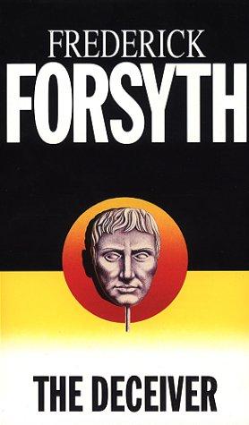 Cover of THE DECEIVER by Frederick Forsyth