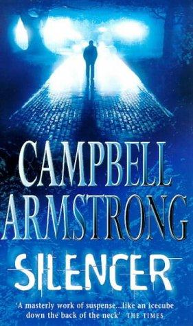 Cover of Silencer by Campbell Armstrong