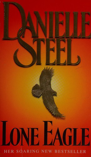 Cover of Lone eagle by Danielle Steel