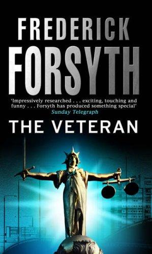 Cover of The Veteran by Frederick Forsyth