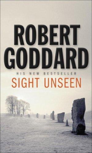 Cover of Sight Unseen by Robert Goddard