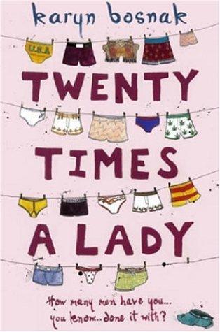 Cover of Twenty Times a Lady by Karyn Bosnak
