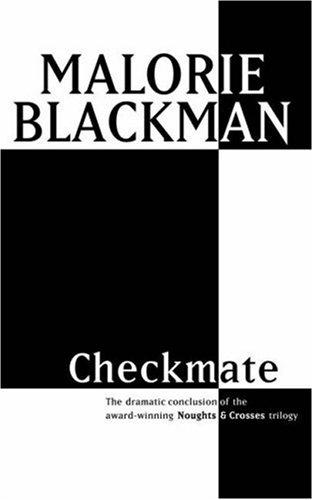 Cover of Checkmate (Noughts & Crosses Trilogy) by Malorie Blackman
