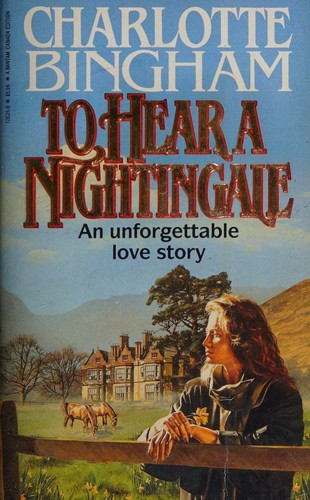 Cover of To hear a nightingale. by Charlotte Bingham