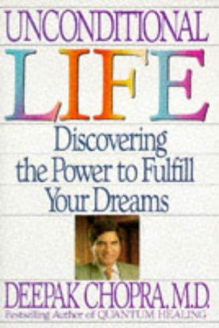 Cover of Unconditional Life by Deepak Chopra