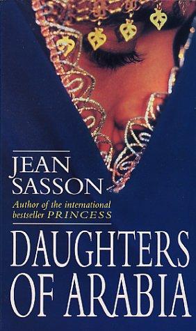 Cover of Daughters of Arabia by Jean P. Sasson