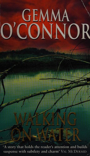 Cover of Walking on water by Gemma O'Connor