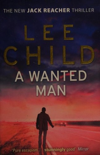 Cover of A Wanted Man by Lee Child