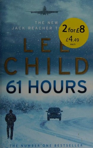 Cover of 61 Hours by Lee Child