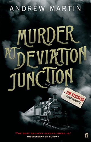 Cover of Murder at Deviation Junction (Jim Stringer Steam Detective) by martin-andrew