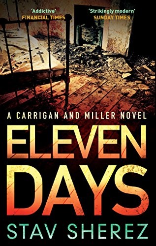Cover of Eleven Days (Carrigan & Miller) by Stav Sherez