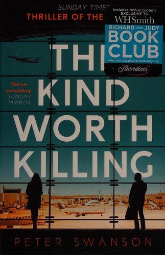 Cover of The kind worth killing by Peter Swanson