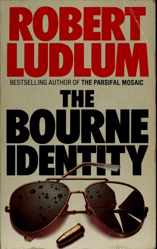 Cover of The Bourne identity by Robert Ludlum