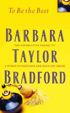 Cover of To Be the Best by Barbara Taylor Bradford