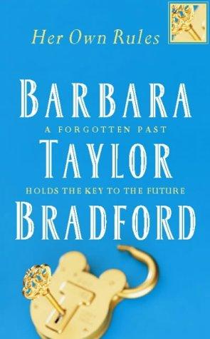 Cover of Her Own Rules by Barbara Taylor Bradford