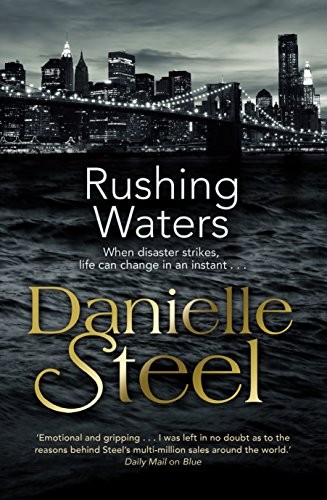 Cover of Rushing Waters by Danielle Steel, Dan John Miller