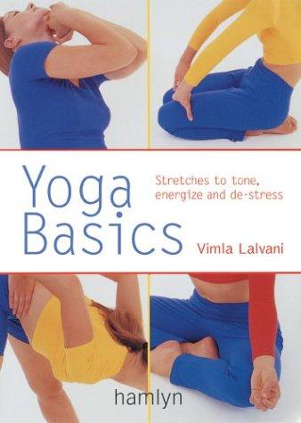 Cover of Yoga Basics by Vimla Lalvani