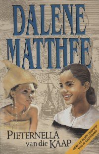 Cover of Pieternella van die Kaap by Dalene Matthee