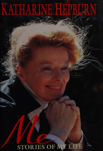 Cover of Me. Stories of My Life. by Katharine Hepburn